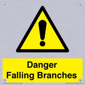 Danger Falling Branches